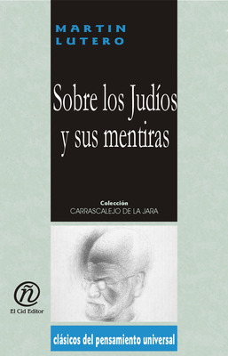 SOBRE LOS JUDIOS Y SUS MENTIRAS
